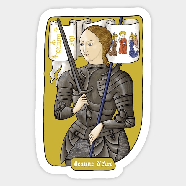 Joan of Arc, saint, heroine of France Sticker by StabbedHeart